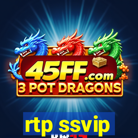rtp ssvip